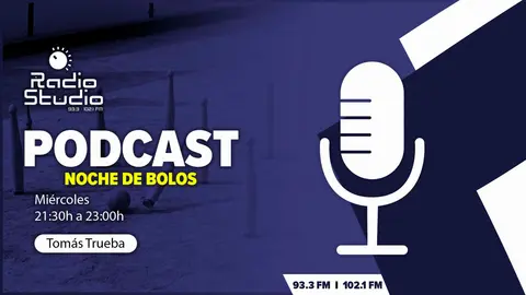 Podcast - Noche de Bolos